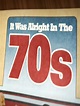 It Was Alright in the 70s (2014)