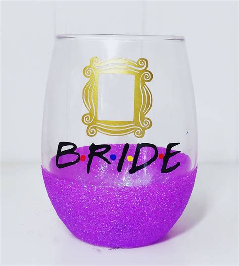 Friends Wine Glass/ Bride/ friends themed/ friends bridal | Etsy | Friends bridal, Friends ...