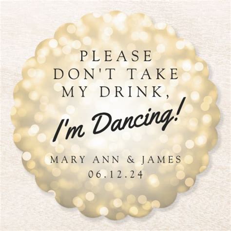 Please Dont Take My Drink Wedding Party Gold Paper Coaster