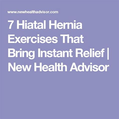 7 Hiatal Hernia Exercises That Bring Instant Relief New Health