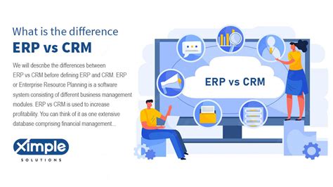 Erp Vs Crm What Is The Difference Ximple Solution