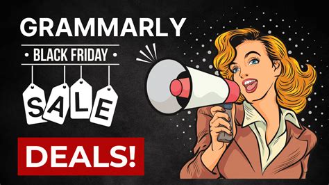 Grammarly Black Friday Deal And Cyber Monday Sale 2023 Up To 60 Off