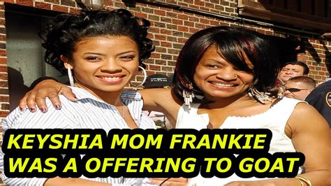 Keyshia Cole Mother Frankie Lon Dies As A Offering To Goat Lucy New 2021 Youtube