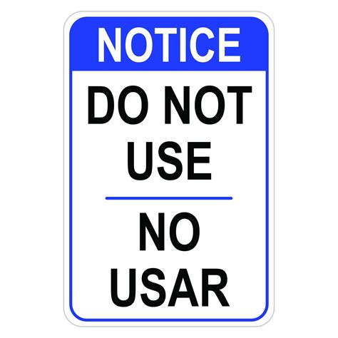Bilingual Notice Do Not Use American Sign Company