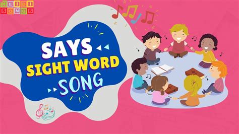 Says Sight Word Song Youtube