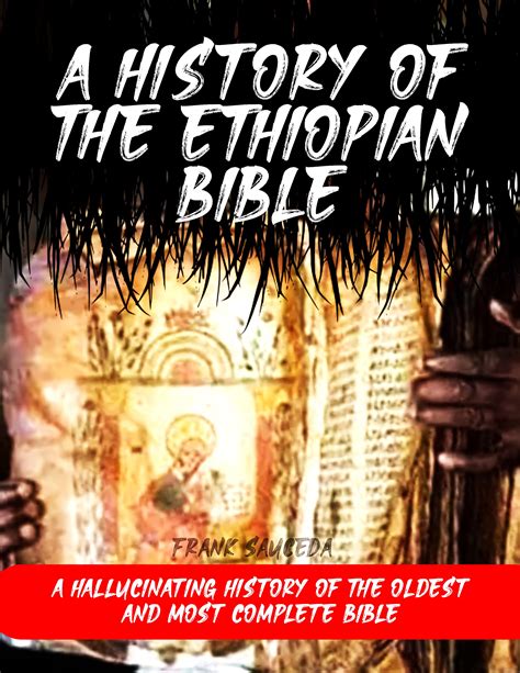 Buy A History Of The Ethiopian Bible A Hallucinating History Of The