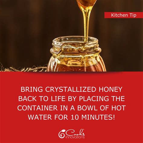 Bring Crystallized Honey Back To Life By Placing The Container In A Bowl Of Hot Water For