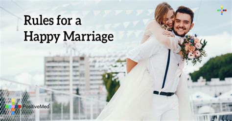 Rules For A Happy Marriage Positivemed