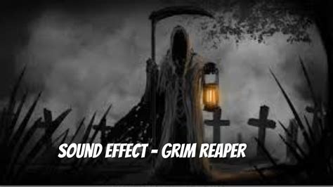 Sound Effect Grim Reaper Youtube