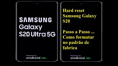 Hard Reset Samsung Galaxy S20 S20 And Ultra Android 10 Como Formatar