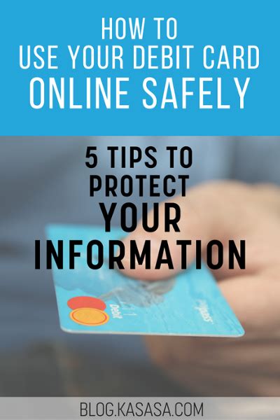 Apply for it, adde shopping. 5 Tips to Safely Using Your Debit Card Online
