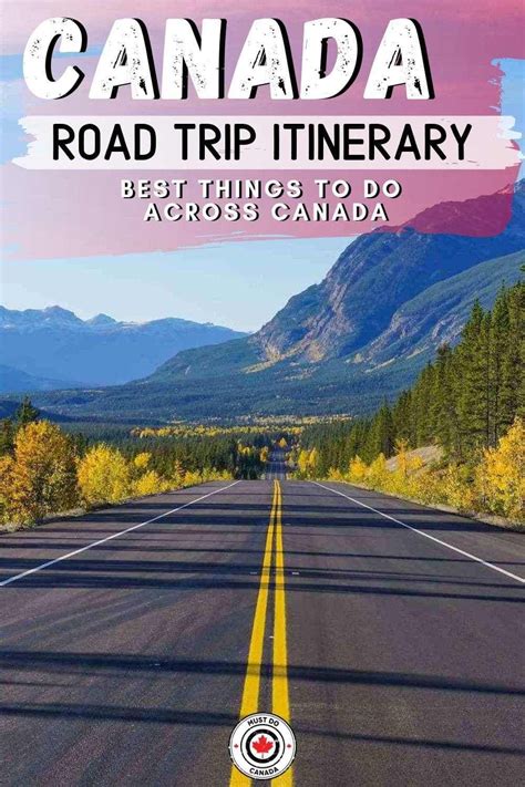 Planning The Ultimate Canada Road Trip Heres Our Itinerary For A 150