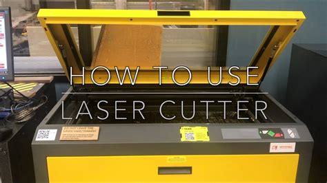 How To Use Laser Cutter Youtube