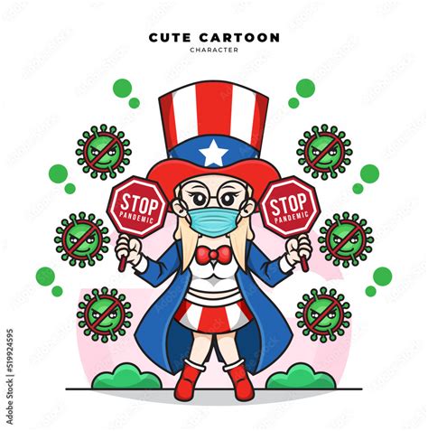 Cute Cartoon Character Of Aunt Sam Is Holding Stop Pandemic Covid 19