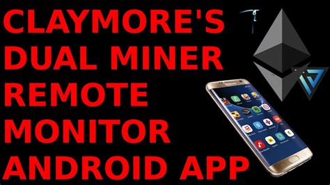 In particular, the platform is very popular because contracts are being purchased very fast. Claymore's Dual Miner Remote Monitor Android App ...