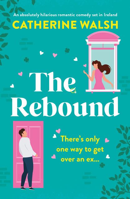 Book Review The Rebound By Catherine Walsh Bookbugworld