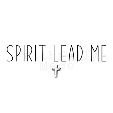 Spirit Lead Me Png Etsy