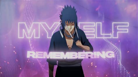 Remembering Myself Naruto Amvedit Youtube