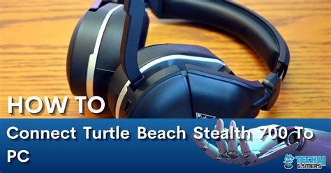 How To Connect Turtle Beach Stealth To PC Tech Gamers