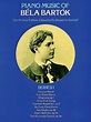 Piano Music of Béla Bartók, Series I: The Archive Edition: Piano Book ...