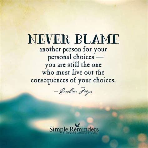 Caroline Myss Quote ~ Blame Awesome Quotes By Women Choices Quotes Blaming Others Quotes