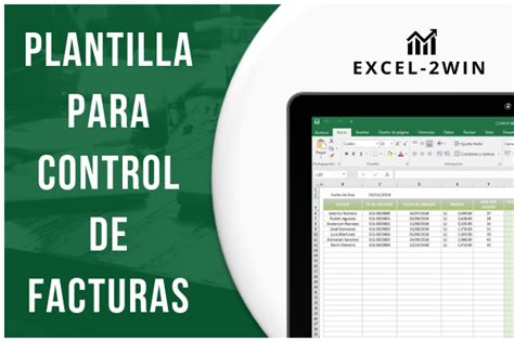 Plantilla Gratis Para El Registro Control Y Cobro De Facturas Excel 2win