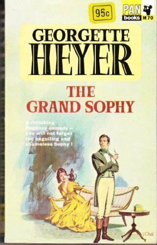 The Grand Sophy By Georgette Heyer 9780330200707 Ebay