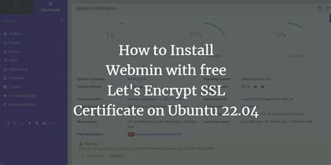 How To Install Webmin With Free Let S Encrypt Ssl Certificate On Ubuntu
