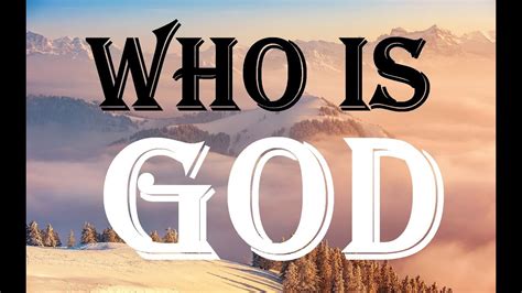 Who Is God Jesus Quotes And God Thoughts