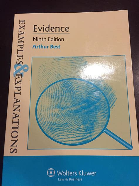 Examples And Explanations Evidence Arthur Best 9781454850045 Books