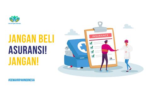 Jangan Beli Asuransi Jangan Gemah Ripah Indonesia