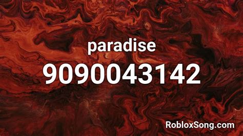 Paradise Roblox Id Roblox Music Codes