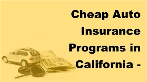 Cheapest car insurance in california for seniors. Cheap Auto Insurance Programs in California - 2017 Car ...