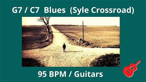 Backing Track G7 C7 Style Crossroad 95 Bpm Youtube