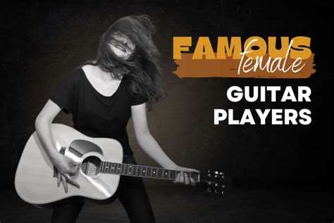 15 Best Female Guitarists All Time Greats