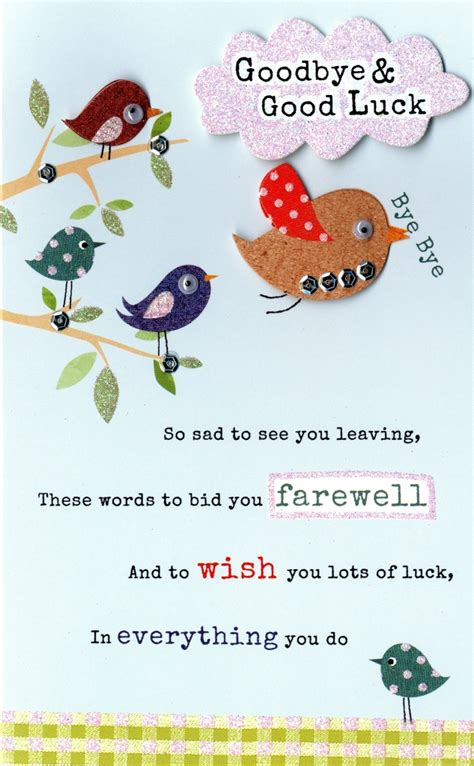 Good luck to both of us for whatever our future may bring, and now that we're apart, hope you'd still give me a ring. Goodbye Good Luck Embellished Greeting Card Second Nature Poem Corner Cards | eBay
