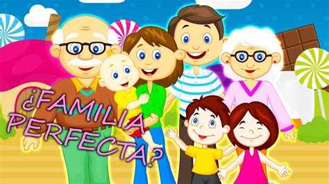 ¿existe La Familia Perfecta Youtube