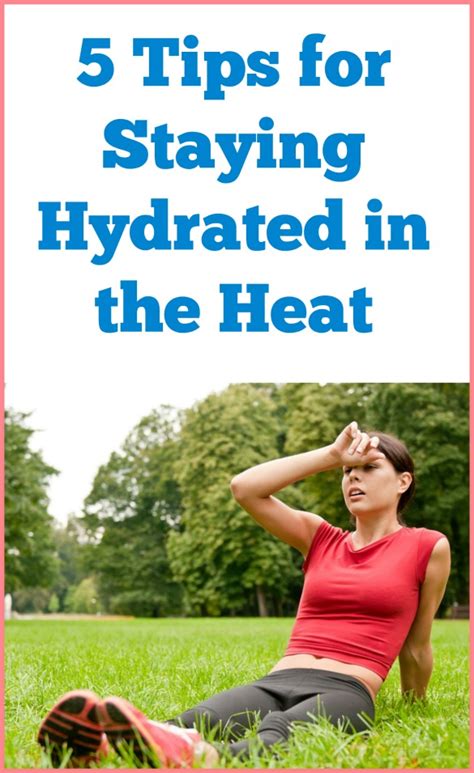 Summer Hydration Tips 5 Rules For Staying Hydrated In The