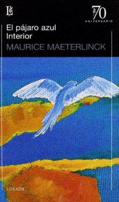 Libro del jarron azul es uno de los libros de ccc revisados aquí. EL PÁJARO AZUL - MAETERLINCK MAURICE - Sinopsis del libro ...