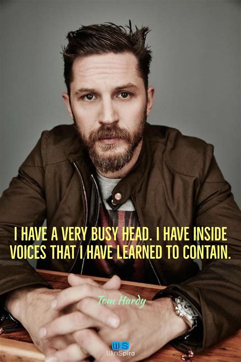 22 Most Inspiring Quotes By Tom Hardy ⚡