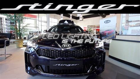 🔴 New 2018 Kia Stinger Led Lighting Review And Engine 1st Look Youtube