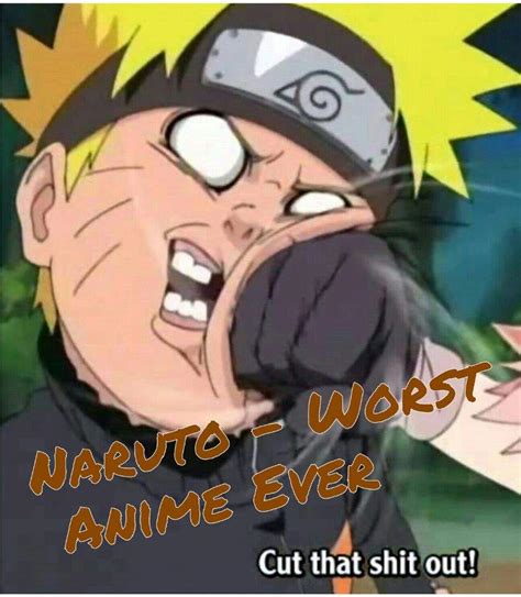 Naruto Worst Anime Ever Anime Amino