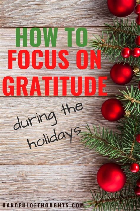 How To Focus On Gratitude During The Holidays Handful Of Thoughts