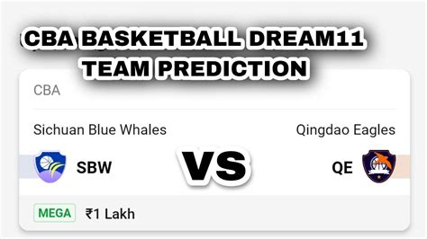 SBW VS QE CBA BASKETBALL DREAM11 TEAM PREDICTION YouTube