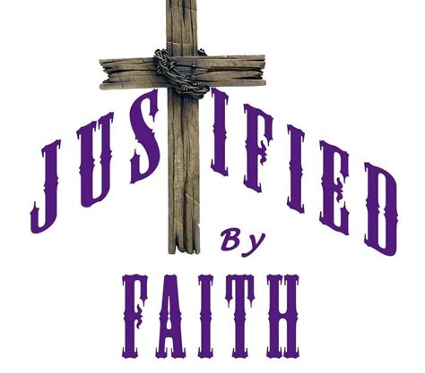 Justified By Faith Band