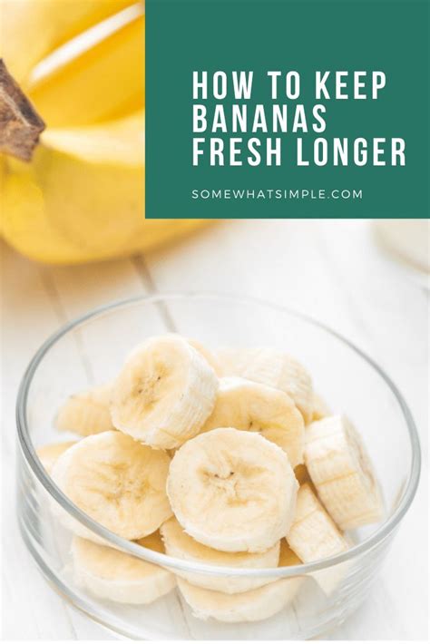 How To Keep Bananas Fresh Longer Somewhat Simple In 2020 Keep