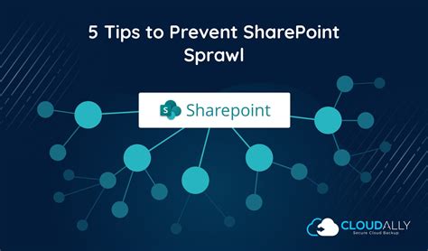Discover Five Sharepoint Tips For Securing Data Cloudally