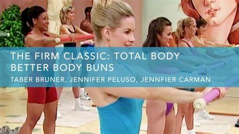 The Firm Classic Total Body Better Body Buns Gaia