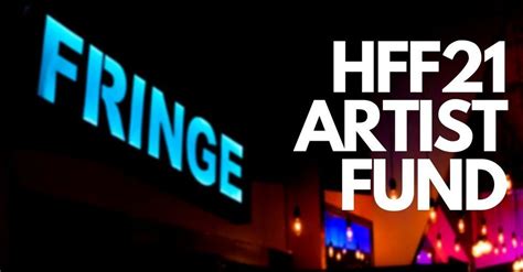 The Hollywood Fringe Festival Congratulations Artist Fund Recipients