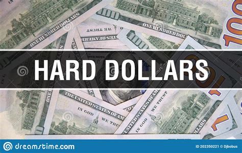 Hard Dollars Text Concept Closeup American Dollars Cash Money D Rendering Hard Dollars At